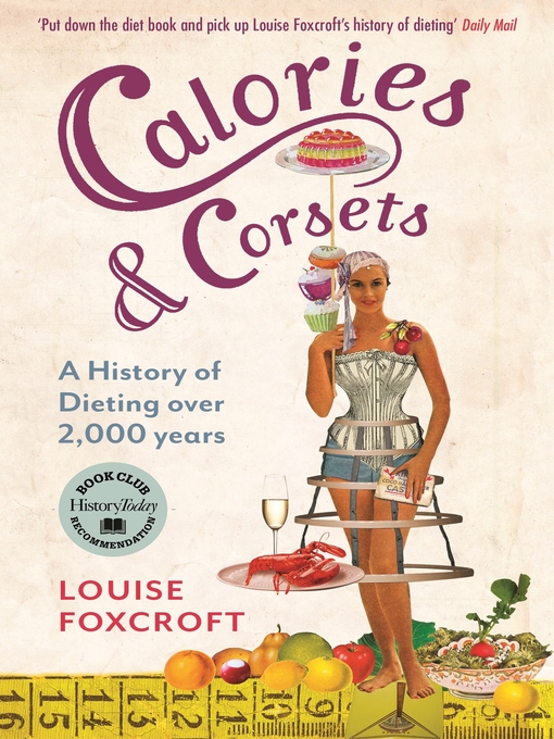Title details for Calories and Corsets by Louise Foxcroft - Wait list